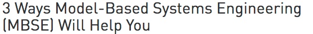 3_Ways_Model-Based_Systems_Engineering__MBSE__Will_Help_You___PTC