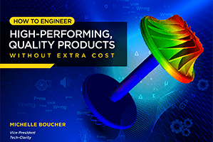 How to Engineer High-Performing, Quality Products without Extra Cost (eBook)