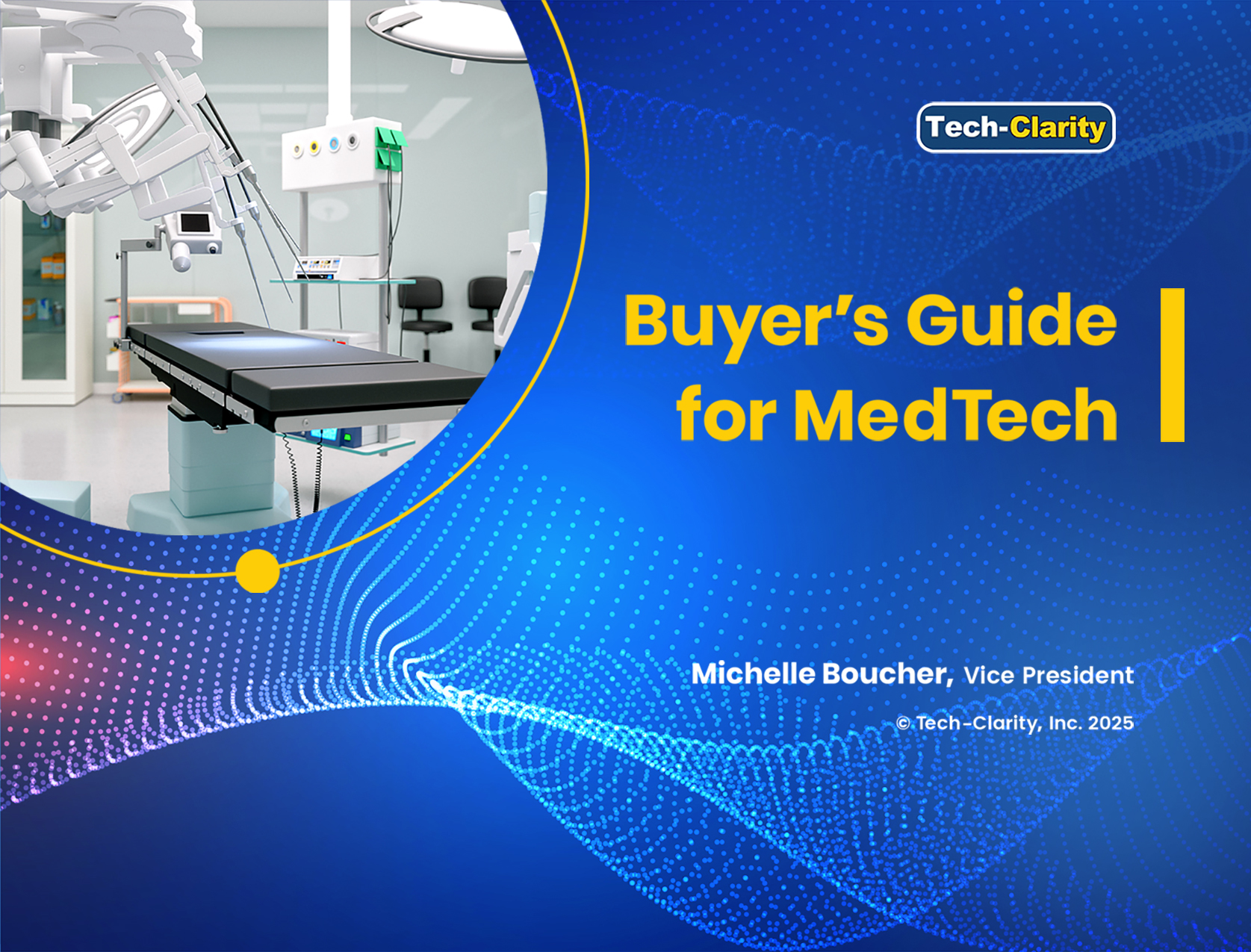 MedTech Buyer's Guide