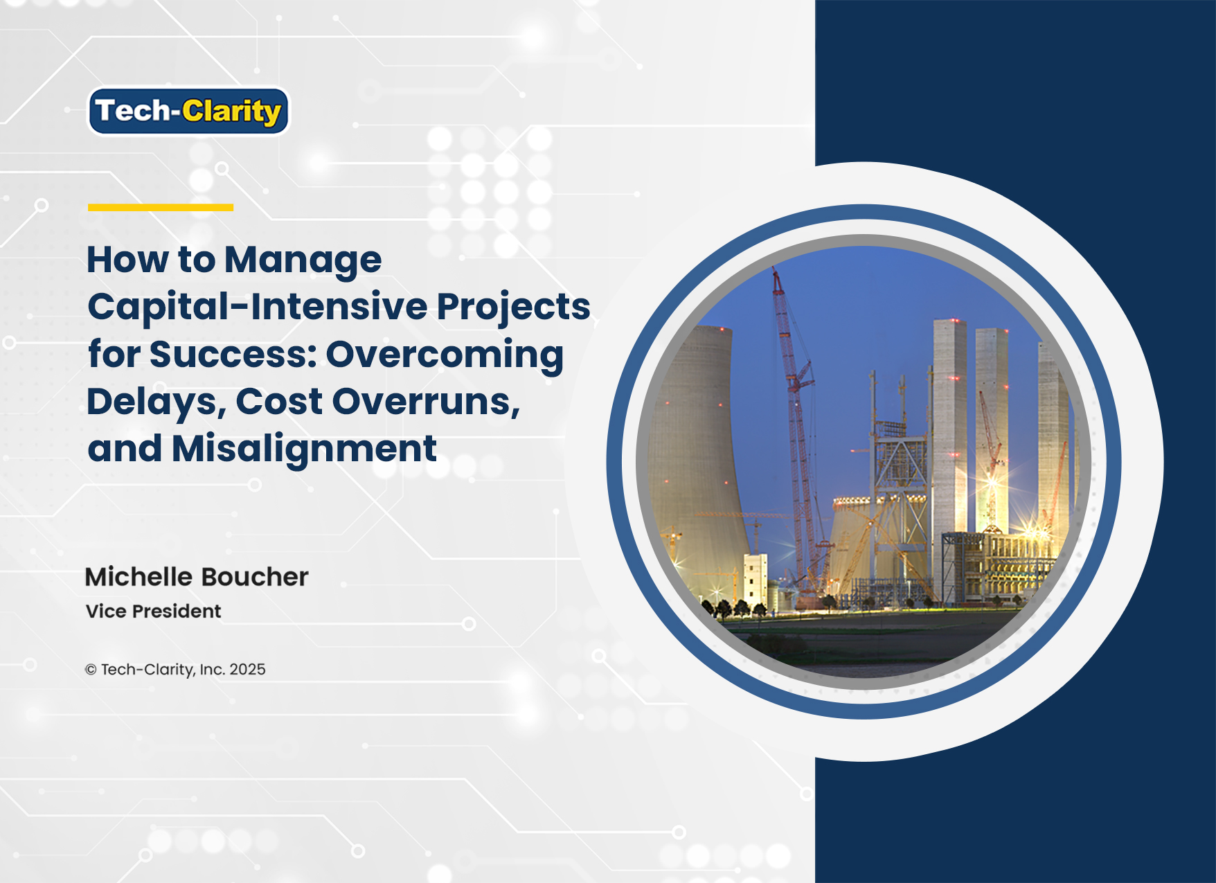 Capital-intensive projects
