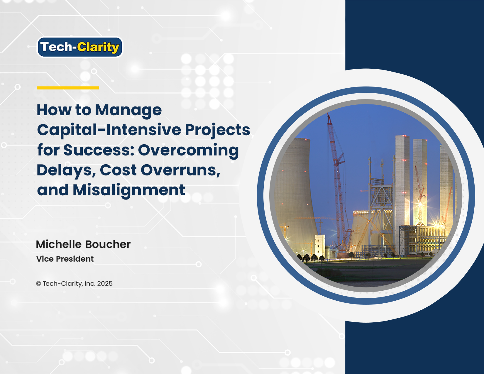 Capital-intensive projects